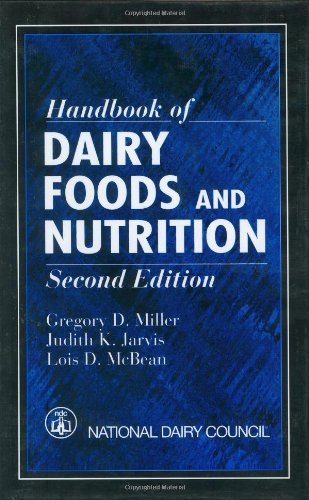 Handbook of Dairy Foods and Nutrition, Second Edition (Modern Nutrition)