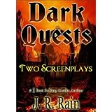 DarkQuests:TwoScreenplays