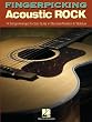 Fingerpicking Acoustic Rock: 14 Songs Arranged for Solo Guitar in Standard Notation and Tab (Guitar Solo)