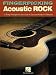 Fingerpicking Acoustic Rock: 14 Songs Arranged for Solo Guitar in Standard Notation and Tab
