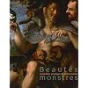 Beaut�s monstres, curiosit�s, prodiges, ph�nom�nes