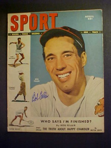 Bob Feller Cleveland Indians Autographed April 1949 Sport Magazine