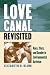 Love Canal Revisited: Race, Class, and Gender in Environmental Activism