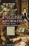 The English Reformation : from tragic reality to dramatic representation
