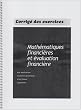 Mathematiques financi�res et �valuation financiere avec applications en finance personnelle et en fi