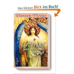 Erzengel und wie man sie ruft