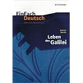 EinFach Deutsch - Unterrichtsmodelle: Bertolt Brecht 'Leben des Galilei'