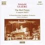 Gli�re: The Red Poppy (Complete Ballet)