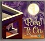 Pour It on - Torch Songs {Various Artists}