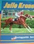 Julie Krone: Unstoppable Jockey (Achievers)