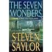 The Seven Wonders: A Novel of the Ancient World (Novels of Ancient Rome)