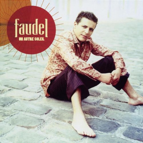 Faudel - Un autre soleil - Zortam Music