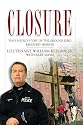 Closure: The Untold Story of the Ground Zero Recovery Mission