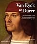 Van Eyck to durer /anglais