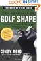 Get Yourself in Golf Shape :Year-Round Drills to Build a Strong Flexible Swing