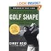 Get Yourself in Golf Shape :Year-Round Drills to Build a Strong Flexible Swing
