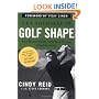 Get Yourself in Golf Shape :Year-Round Drills to Build a Strong Flexible Swing