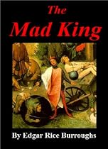 The Mad King