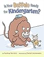 Is Your Buffalo Ready for Kindergarten?