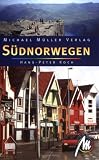  : S&uuml;dnorwegen: 12 Wanderungen und Touren