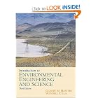 Introduction to Environmental Engineering and Science (3rd Edition) by Gilbert M. Masters and Wendell P. Ela