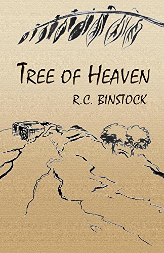 Tree of Heaven, by R.C. Binstock