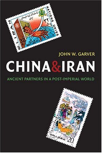 City Travel Guides Discounted  Search : China and Iran: Ancient Partners in a Post-Imperial World