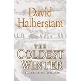 The Coldest Winter: America and the Korean War