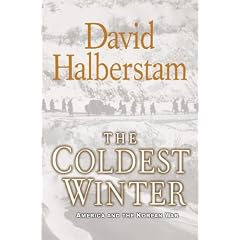 The Coldest Winter: America and the Korean War