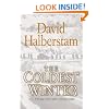 The Coldest Winter: America and the Korean War