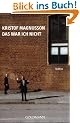 Das war ich nicht: Roman