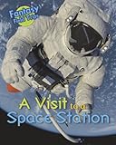A visit to a space station