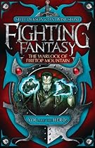 The Warlock of Firetop Mountain (Fighting Fantasy)
