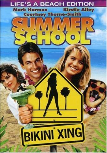 Summer School (Life's a Beach Edition)