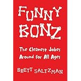 funny bonz the cleanest jokes around for all ages