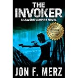 TheInvoker:ALawsonVampireNovel2(TheLawsonVampireSeries)