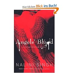 Angels' Blood (Guild Hunter Novel)