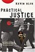 Practical Justice: Living Off-Center in a Self-Centered World