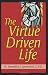 Books : The Virtue Driven Life