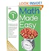 Math Made Easy: 1st Grade Workbook, Ages 6-7