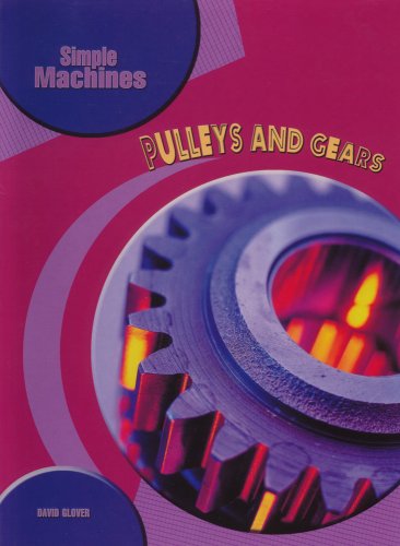 Books: Pulleys And Gears  Simple Machines 