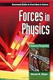 Forces in physics : a historical perspective
