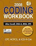 2008 Coding Workbook for the Physician's Office (Coding Workbook for the Physician's Office (W/CD))