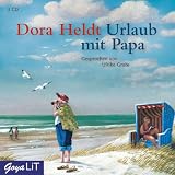 Urlaub mit Papa - Dora Heldt