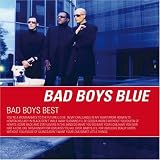 Bad Boys Blue -  Bad Boys Best