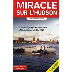 Miracle sur l'Hudson : Le t�moignage exceptionnel des rescap�s du Vol 1549