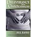 Deliverance from Childlessness (Power for Deliverance Series)