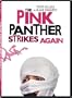 The Pink Panther Strikes Again