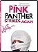 The Pink Panther Strikes Again