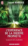 L'exp�rience de la dixi�me proph�tie